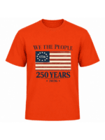 We The People 250 Years T-Shirt | USA 250th Anniversary American Flag 1776–2026 Graphic Tee - Image 15